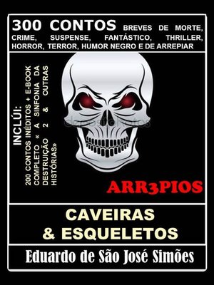 cover image of Arr3pios--Caveiras e Esqueletos
